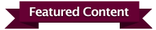 Featured Content