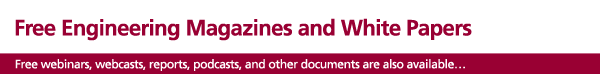 Free Engineering Magazines and White Papers